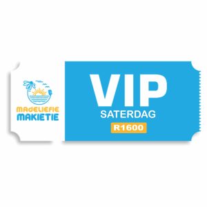 VIP Saterdag Kaartjie